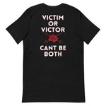 Load image into Gallery viewer, Defiant Til the End Victim or Victor T-Shirt
